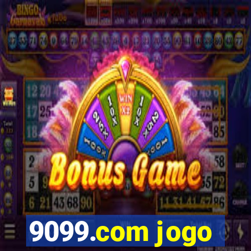 9099.com jogo